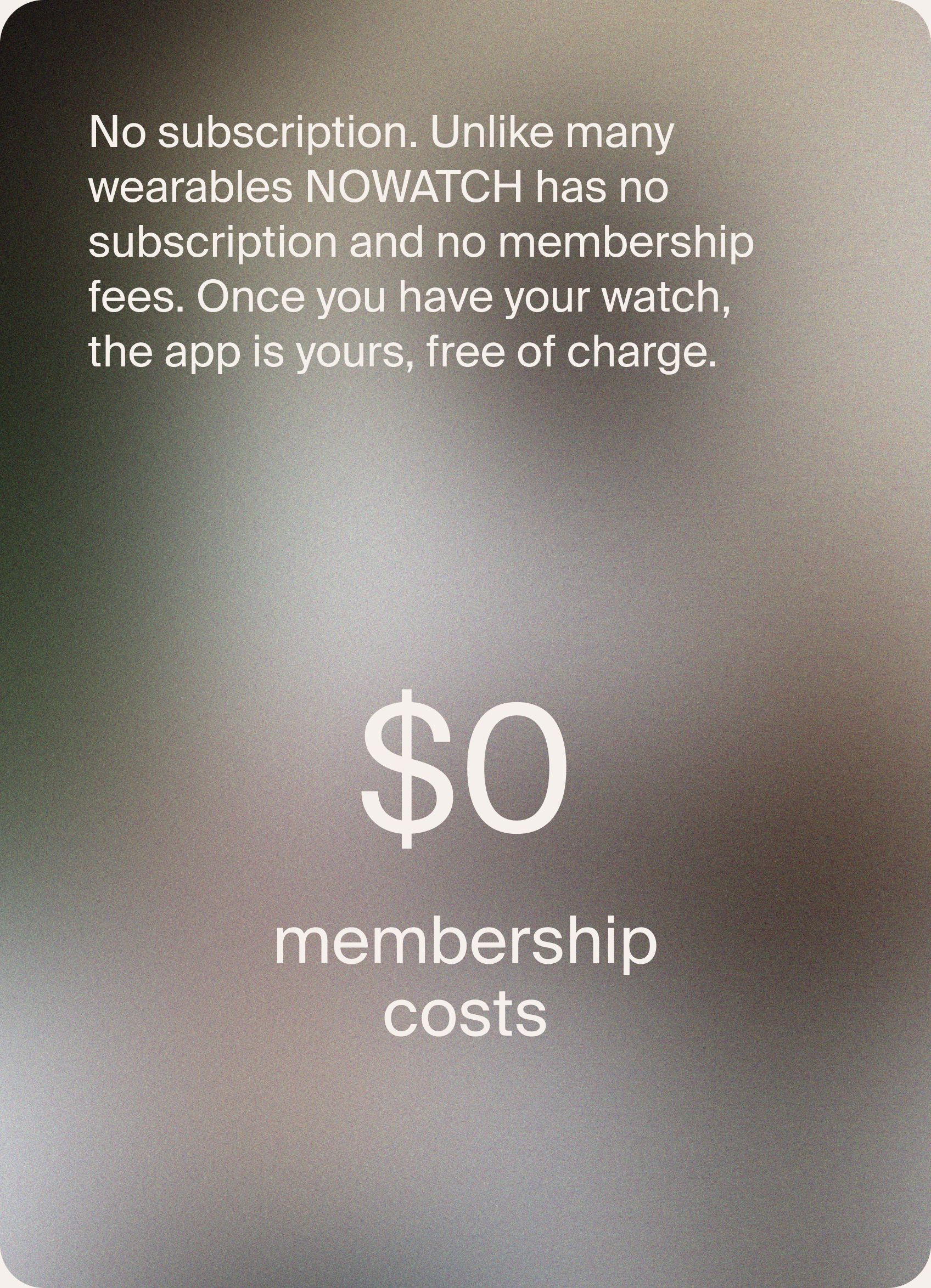 Zero membership costs Zero membership costs
